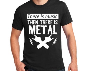 Heavy Metal Mens TShirt with Saying