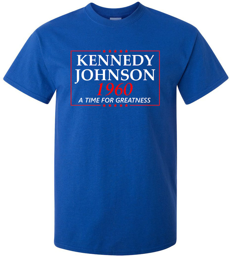 John F Kennedy Campaign Tshirt Etsy