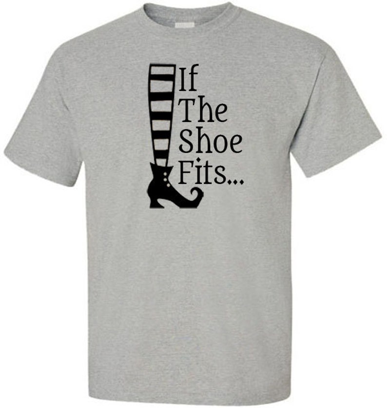 Wizard of Oz T-shirt Wicked Witch of the West If the Shoe Fits - Etsy