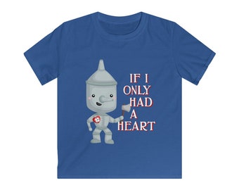 Wizard of Oz Tin Man Only Had a Heart Kids TShirt