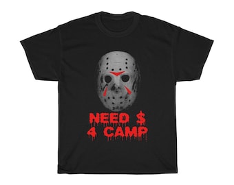 Horror Movie Need Money 4 Camp TShirt