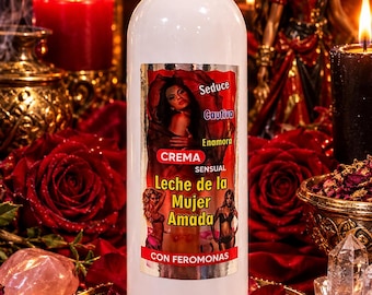 Leche de Mujer Amada Crema Sensual (Sinnliche Creme mit der Milch der geliebten Frau)