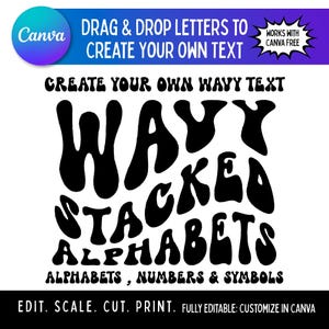 May include: A black and white graphic featuring the words "WAVY STACKED ALPHABETS" in a retro style. The image also includes the text "DRAG & DROP LETTERS TO CREATE YOUR OWN TEXT" and "ALPHABETS, NUMBERS & SYMBOLS".