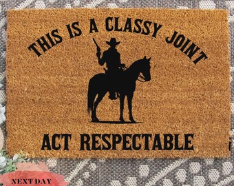This Is A Classy Joint Doormat, Western Style Doormat, Western Welcome Mat, Western Gift, Doormat Outdoor, Farmhouse Decor, Home Decor