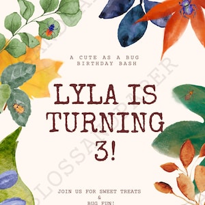 Könnte beinhalten: Eine Geburtstagseinladung mit einem Aquarelldesign mit Blättern und Insekten. Der Text lautet "Lyla wird 3!" und enthält Veranstaltungsdetails: Datum, Uhrzeit, Ort und RSVP-Informationen. Die Einladung hat einen cremefarbenen Hintergrund.
