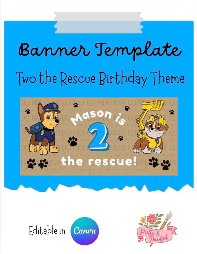 Two The Rescue Backdrop Two the Rescue Birthday Banner Template | DIY Paint Party (digital ...