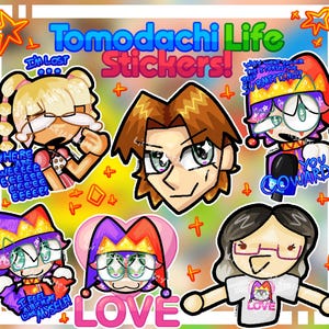 May include: A selection of vibrant Tomodachi Life stickers showcasing cartoon characters with speech bubbles and text. The stickers have a white border and include phrases such as "I'm Lost" and "Love."