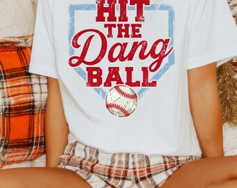 Hit The Dang Ball PNG, Baseball Mom Sublimationsdesign, Distressed Doll Face Meme PNG, Trendy Game Day Softball, Lustiger Sport Digital