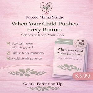Pode incluir: Gráfico rosa com o texto "When Your Child Pushes Every Button: Scripts to Keep Your Cool" e "Gentle Parenting Tips". Uma pilha de mini guias é mostrada com o título "When Your Child Pushes Every Button."