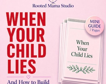 Child Lying Guide – Calm Parenting Scripts, Gentle Discipline (PDF Download)
