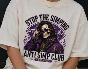 Stop The Simping Shirt, Comfort Colors Anti Simp Club T-Shirt, Sarcastic Edgy Grunge Top, Gamer Humor Tee, No Simp Zone Tee, Tattoo Art Tee