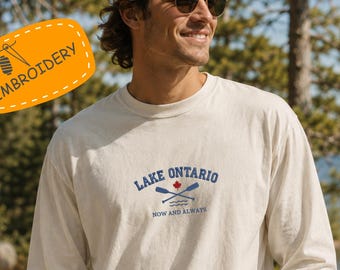 Lake Ontario Now and Always Embroidered Shirt, Comfort Colors Embroidery Tee, Lake Life Tee, Patriotic Canada Embroidery Tee, Maple Leaf Tee