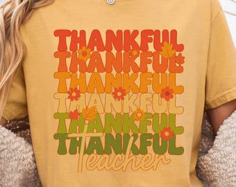 Thankful Teacher Shirt, Comfort Colors Retro Fall Teacher Tee, Groovy Thanksgiving Teacher Tshirt, Autumn School Teacher Appreciation Gift