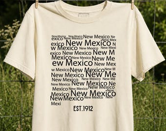 New Mexico Shirt, Sarcastic Political Humor T-Shirt, New Mexico State Pride Tee, Comfort Colors Political Satire Tshirt, New Mexico Est 1912