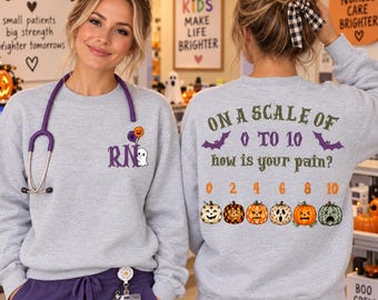 Halloween Nurse Sweatshirt, Wong Baker Pain Scale Sweater, How Is Your Pain Hoodie, Spooky Pediatric Nurse Gear, Pumpkin Pain Scale RN Gift