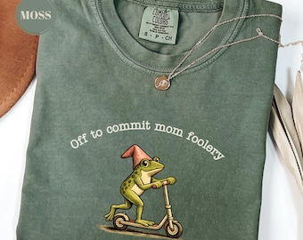 Off to Commit Mom Foolery Shirt, Comfort Colors® Funny Mama Frog Shirt, Funny Frog with Scooter Shirt, Pregnancy Announcement Shirt