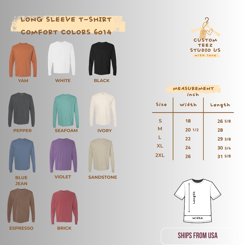 May include: A product image showcasing long-sleeve t-shirts in various colors, including Yam, White, and Black. The image also displays a size chart with measurements in inches, ranging from Small to 2XL. The text "Comfort Colors 6014" is visible.