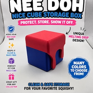 May include: A square storage box with a red lid featuring a melting drip design and a blue base. The text on the image reads: MELTING DRIP NEE DOH NICE CUBE STORAGE BOX, PROTECT. STORE. SHOW IT OFF., UNIQUE MELTING DRIP DESIGN!, MANY COLORS TO CHOOSE FROM!, CLEAN & SAFE STORAGE FOR YOUR FAVORITE SQUISHY!, 3D PRINTED WITH CARE, MADE BY 3 D'AGOSTINO CREATIONS, DURABLE & LONG LASTING.