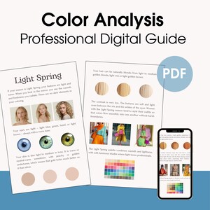 May include: A digital guide titled Color Analysis Professional Digital Guide featuring Light Spring colour palettes. The document includes text, hair colour swatches, eye colour examples, skin tone circles, and clothing images, with a PDF icon and smartphone.