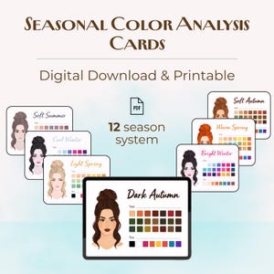 Peut inclure: Téléchargement numérique de cartes d'analyse des couleurs saisonnières. Les cartes présentent des illustrations de femmes et des palettes de couleurs pour chaque saison, notamment Soft Summer, Cool Winter, Light Spring, Dark Autumn, Soft Autumn, Warm Spring et Bright Winter.