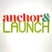 ANCHOR and LAUNCH