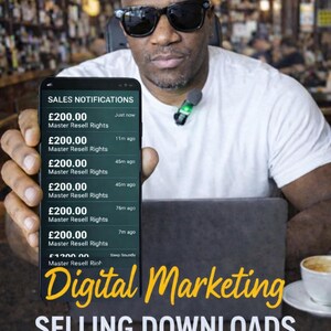 May include: A person holding a smartphone displaying sales notifications with the text "Master Resell Rights" and a laptop. The image also includes the text "Digital Marketing SELLING DOWNLOADS".