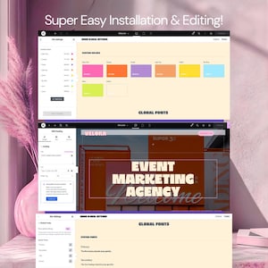 May include: A digital interface display showing website customization settings with color palettes, font options, and an editor view for an event marketing agency site. The screen features text including Super Easy Installation & Editing and Global Fonts.