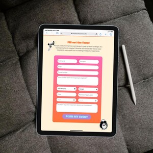 May include: A tablet displaying a digital event planning form with a light yellow background, a pink and orange gradient container, and a white stylus. The form includes fields for contact information, event details, and a button labeled PLAN MY EVENT.
