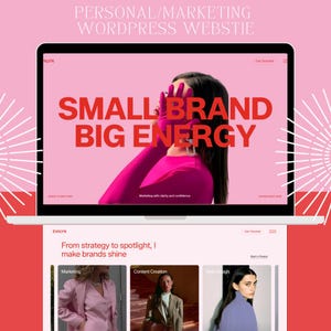 May include: A laptop displaying a website with a pink and red color scheme. The website's headline reads "SMALL BRAND BIG ENERGY." Below, the website showcases marketing, content creation, and web design services. The laptop is set against a pink background.