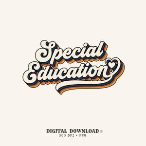 May include: A graphic design featuring the text Special Education in a layered, cursive font with a small heart icon. The lettering uses a color palette of cream, dark blue, and orange, creating a stacked effect against a plain background.