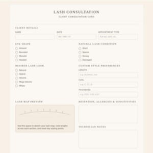 Puede incluir: Una tarjeta de consulta de pestañas beige con el texto "LASH CONSULTATION" en la parte superior. La tarjeta incluye secciones para los detalles del cliente, la forma de los ojos, el aspecto de pestañas deseado y las preferencias de estilo personalizadas. También hay una sección de vista previa del mapa de pestañas.