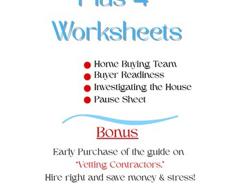 First Time Home Buyer Guide + 4 Worksheets (BESTSELLER) - The Smart Homebuyer Starter Kit