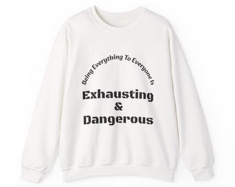 Being everything to everyone is exhausting and dangerous.
