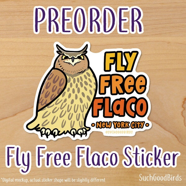 Fly Free Flaco - 3" Vinyl Sticker - Benefitting Wild Bird Fund - commemorative Flaco eurasian eagle owl, new york city central park