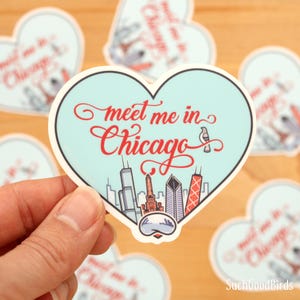 Adesivo de coração "Meet Me in Chicago" - Adesivo de vinil de 3" - adesivo fofo, souvenir de Chicago, marco icônico de Illinois, torre Sears Willis