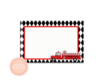 INSTANT DOWNLOAD, FIRE Truck Thank You Note