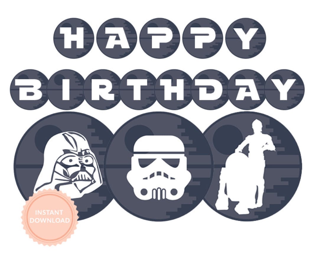 INSTANT DOWNLOAD Star Wars Happy Birthday Banner (star Wars Party ...