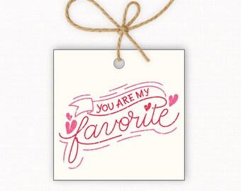 You Are My Favorite Gift Tags, Valentine Treat Tag, Love Gift Tag, Classroom Valentine Tag, Instant Download