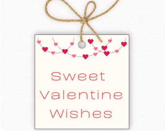 Sweet Valentine Wishes Gift Tags Printable, Valentine’s Day Gift Tags, Valentine Treat Tags, Printable Valentine Tags 2.5” & 3”