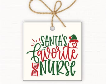 Santa’s Favorite Nurse Gift Tags Printable, Christmas Nurse Gift Tags, Nurse Christmas Tags, Holiday Treat Tags 2.5” & 3”