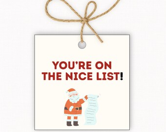 You’re on the Nice List Gift Tags, Christmas Gift Tags for Kids, Santa Christmas Tags, Holiday Treat Tags PDF, Square Gift Tags 2.5” & 3”