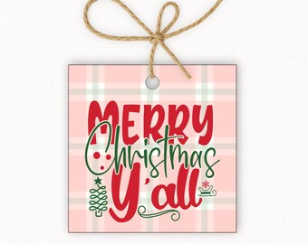 Merry Christmas Y’all Gift Tags Printable, Christmas Gift Tag, Southern Christmas Tag, Square Printable Tags 2.5” & 3”