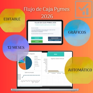 Op de afbeelding: Een laptop en tablet tonen financiële gegevens en grafieken. De tekst op het scherm luidt "Flujo de Caja Pymes 2026" en bevat de woorden "Editable", "12 Meses", "Gráficos" en "Automático". De achtergrond is een verloop van oranje en rood.