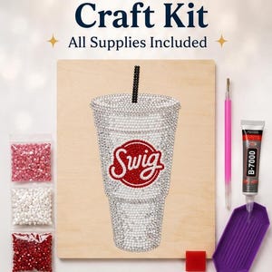 May include: Rhinestone craft kit with all supplies included. The kit features a wooden board with a rhinestone-covered cup design with the word "Swig" in red. Includes bags of rhinestones, glue, a stylus, and a tray.