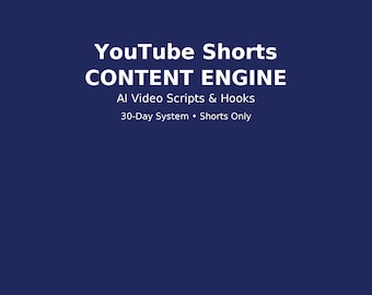 YouTube Shorts Content Engine | AI Shorts Script Generator | Viral Hooks & Captions | Digital Download