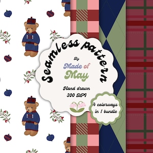 Op de afbeelding: Een digitale bundel van vier naadloze patronen met een witte achtergrond met bruine teddyberen in blauwe uniformen, rode en blauwe ornamenten en groene takjes met rode bessen, naast ruit- en argyle-ontwerpen met de tekst Made of May.