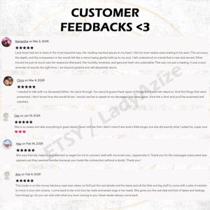 May include: A digital graphic displaying customer feedback with the heading CUSTOMER FEEDBACKS <3. It features five individual reviews, each including a customer name, a date, a five-star rating, and a written testimonial regarding a reading service.