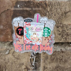 Yes, I’ve Ate Today Badge Reel | Cute Coffee & Energy Drink Badge Holder | Funny Nurse Badge Reel | Glitter Acrylic ID Holder I've Ate Today 4