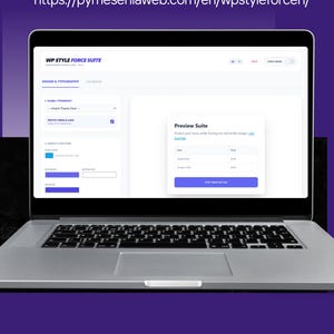 May include: A silver laptop showing the WP Style Force Suite interface. The screen displays design and typography options, including a preview suite with pricing. Text at the top reads, "Check Out the Free Version at: https://pymesenlaweb.com/en/wpstyleforcen/."