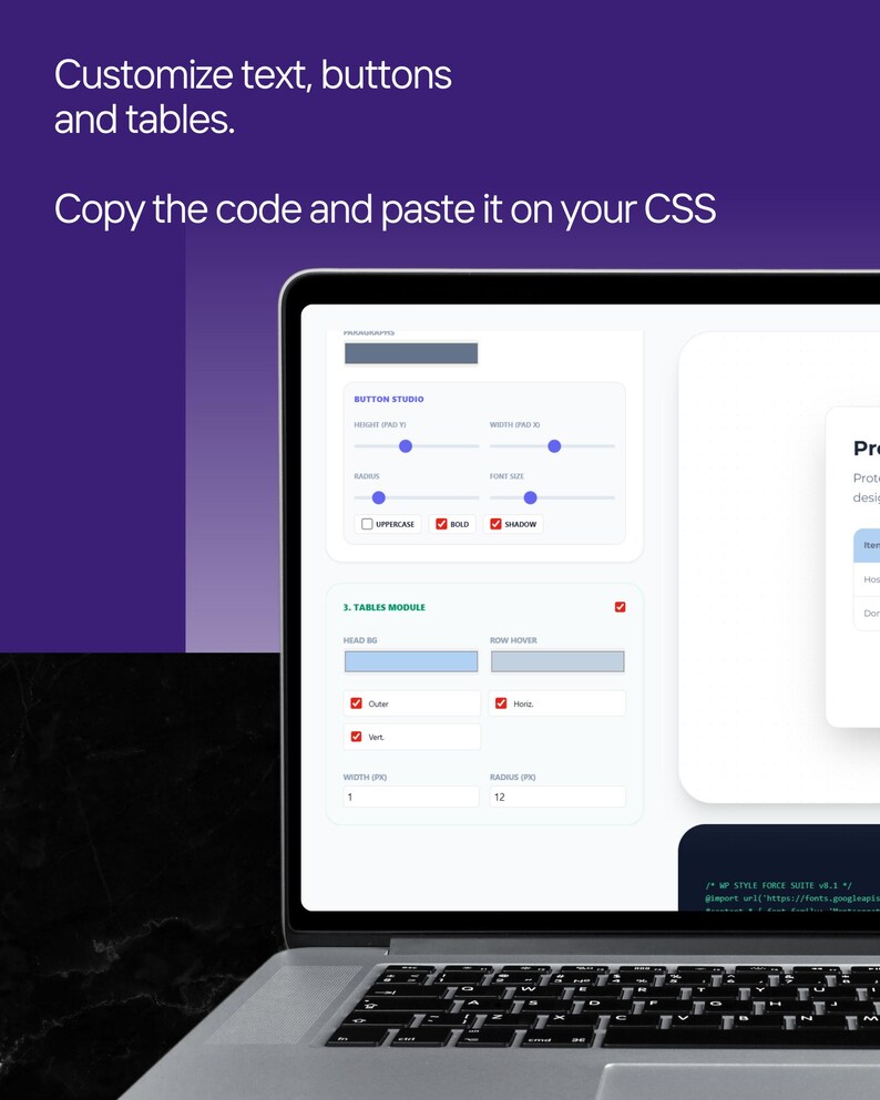 May include: A laptop screen showing a software interface for customising text, buttons, and tables. The interface includes a button studio and tables module with adjustable settings. The text "Copy the code and paste it on your CSS" is visible.